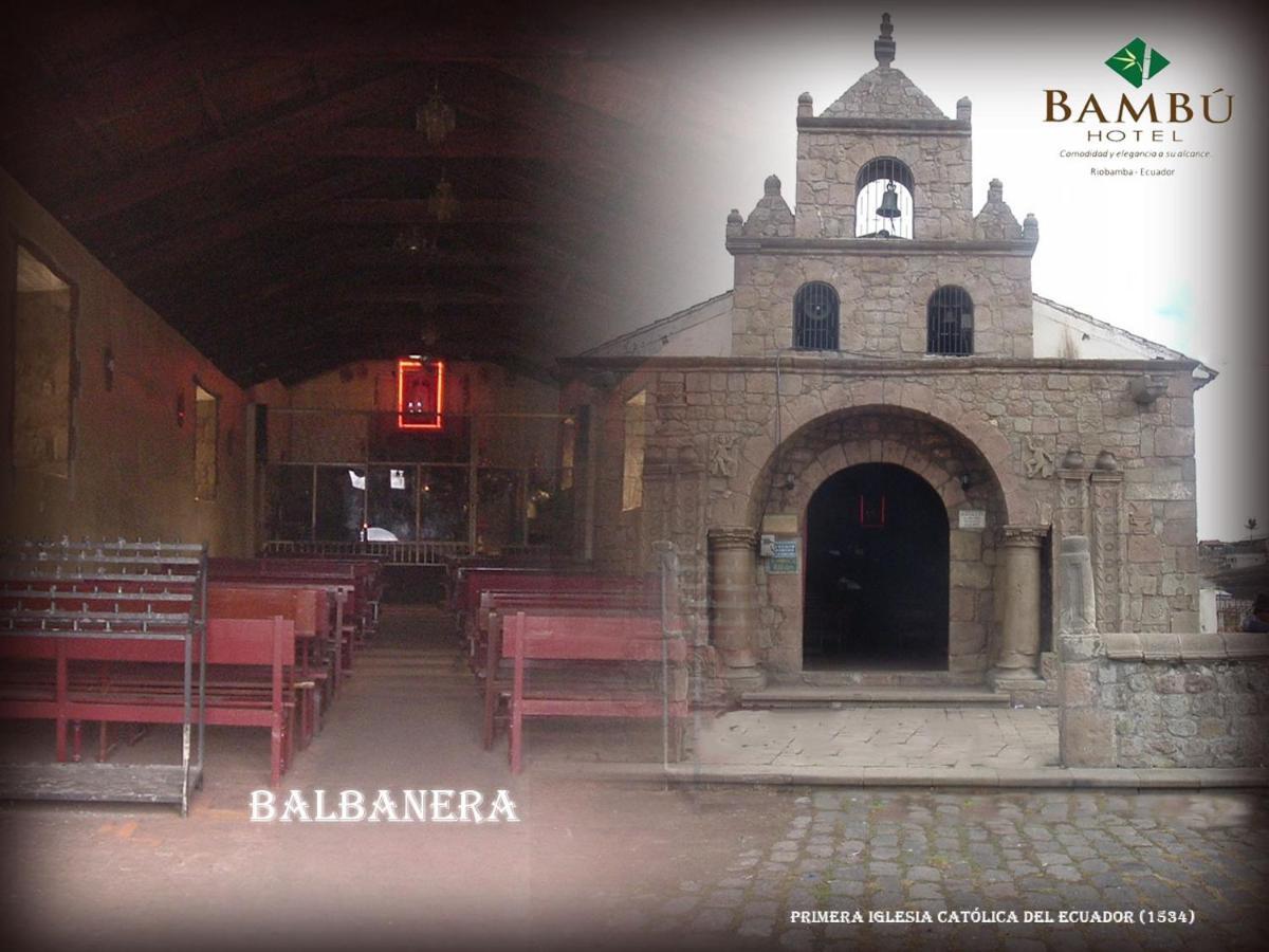 Hotel Bambu Riobamba Exterior foto